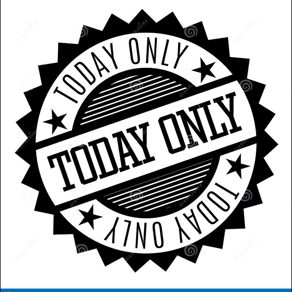Today Only!!!